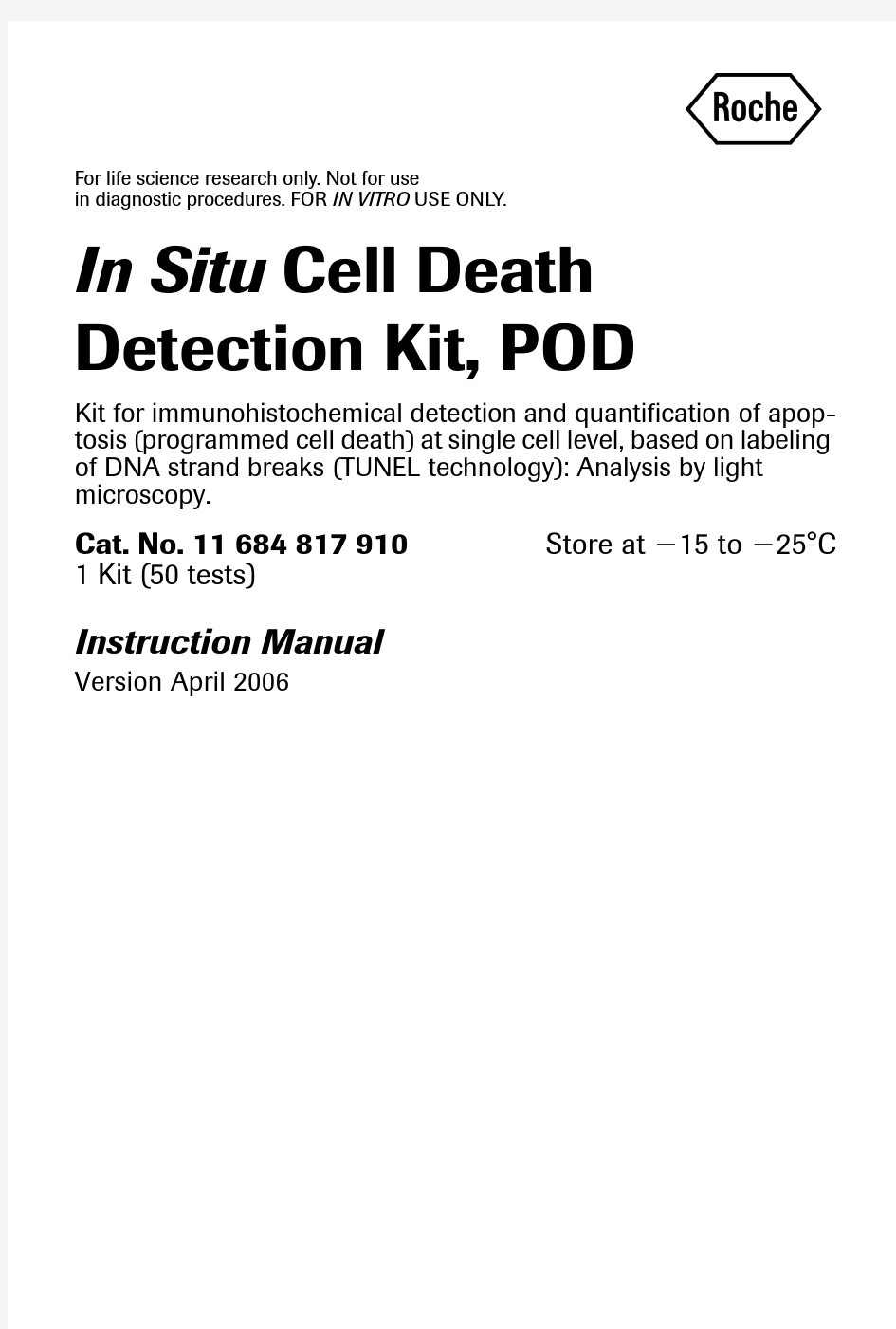罗氏公司TUNEL细胞凋亡检测程序 (In situ cell death detection kit-POD法)
