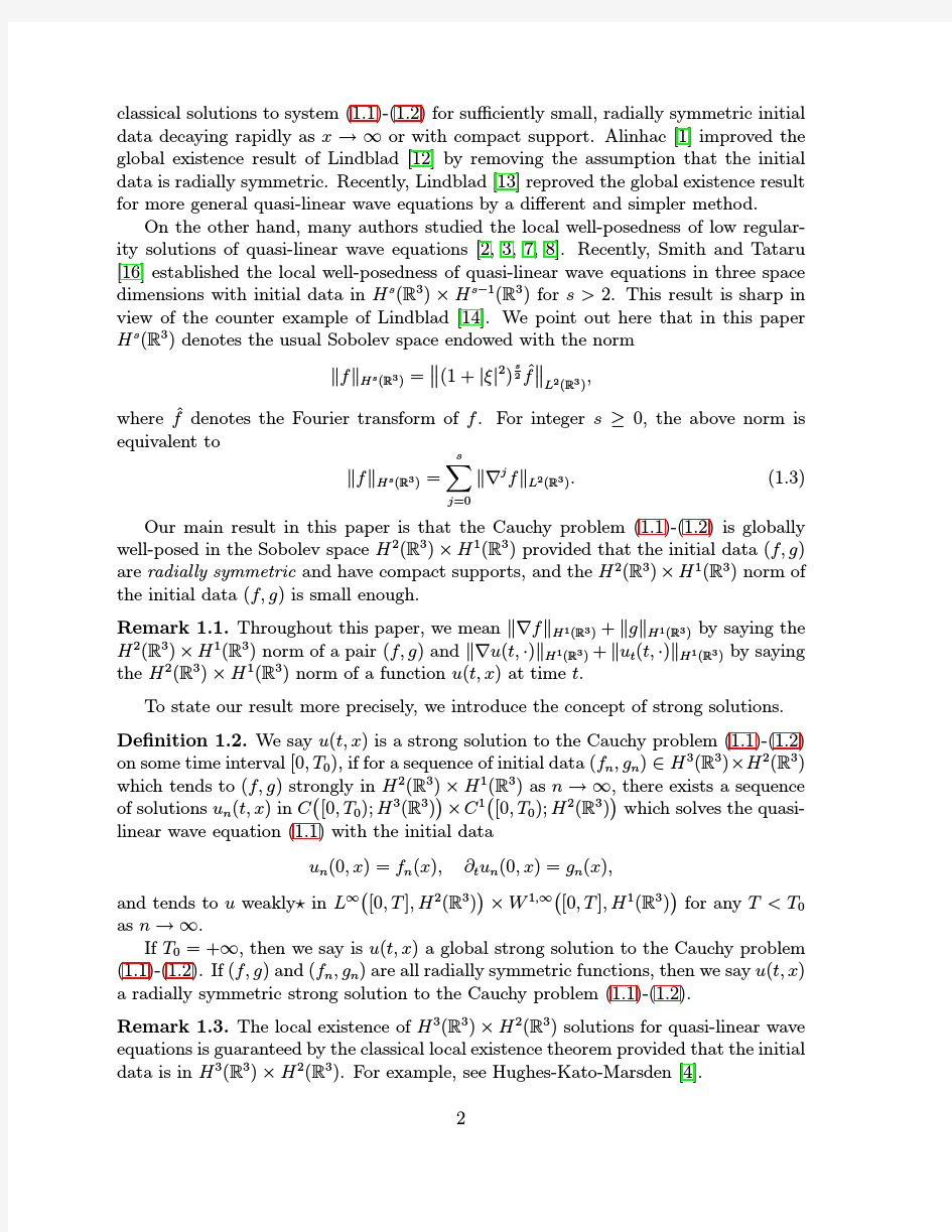 Global Low Regularity Solutions of Quasi-linear Wave Equations