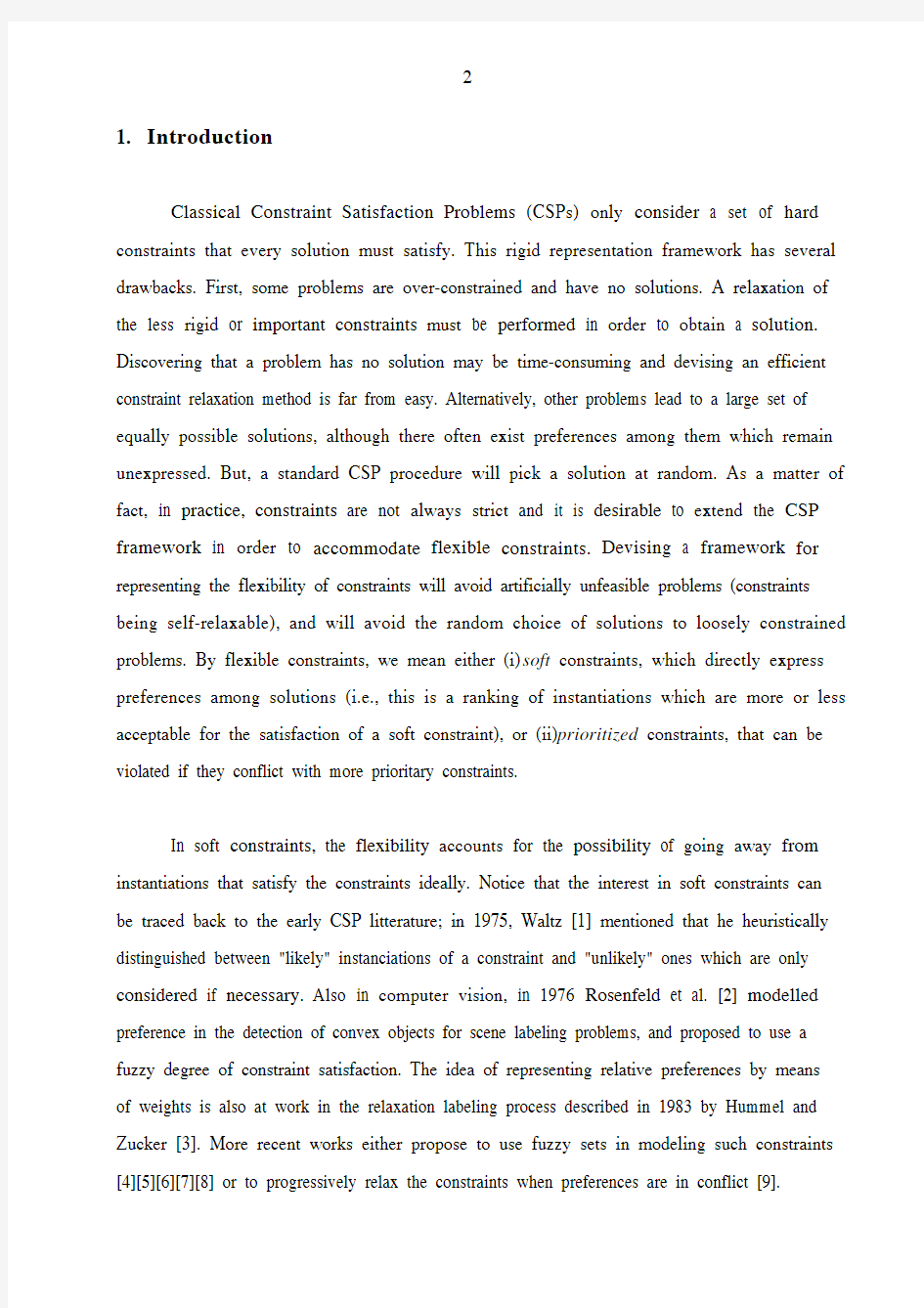 Possibility theory in constraint satisfaction problems Handling priority, preference and un