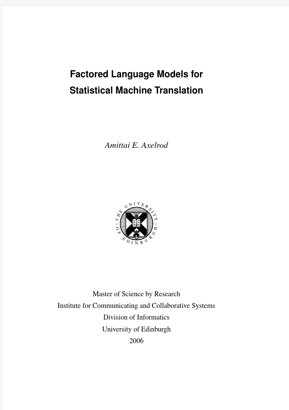 Factored Language Models for Statistical Machine Translation