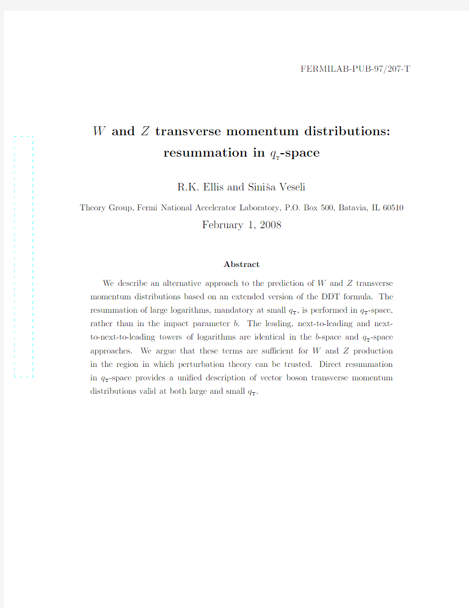 W and Z transverse momentum distributions resummation in qT-space