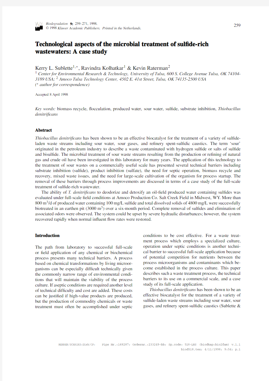 Technological aspects of the microbial treatment of sulfide-rich wastewaters A case study