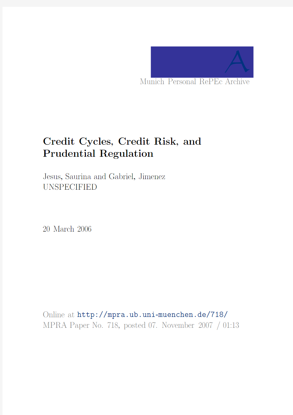 Credit Cycles,Credit Risk,and Prudential Regulation