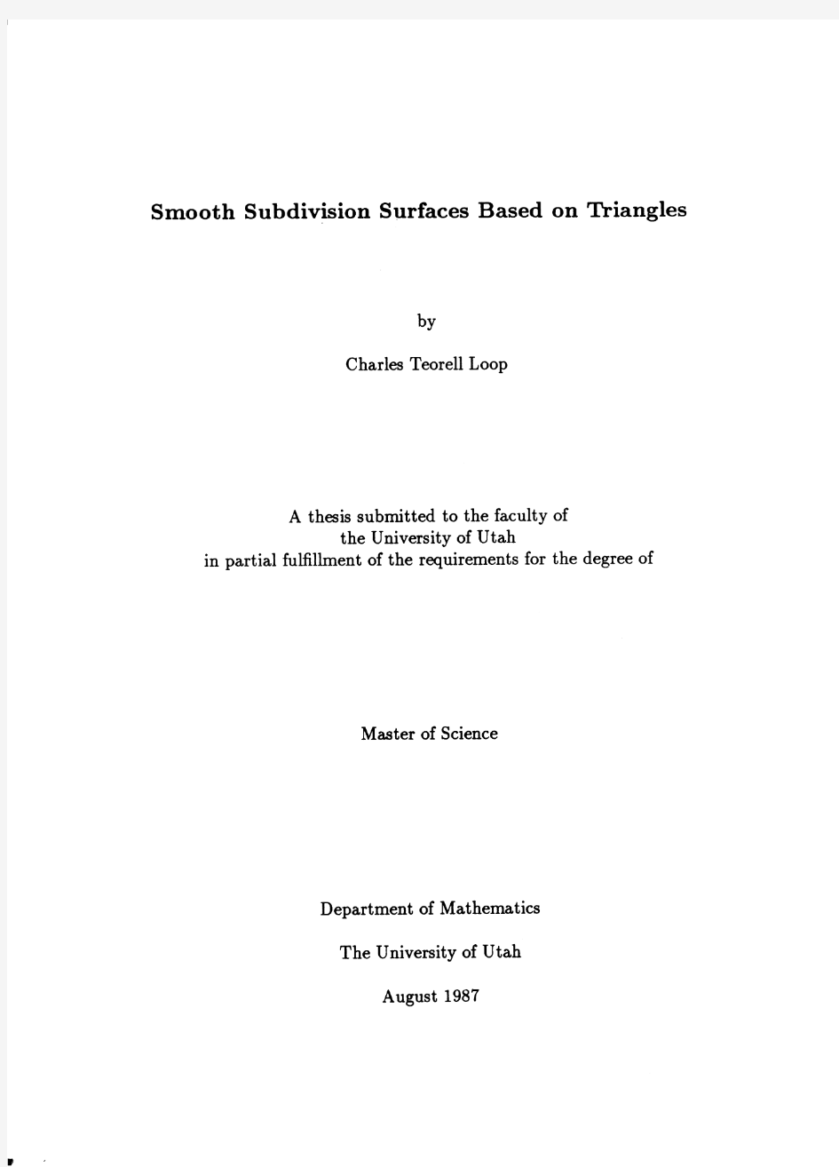 Loop+Subdivision-递归分割方法的科技文献,从表面三角网格开始进行细分,得到光滑曲面的经典算法