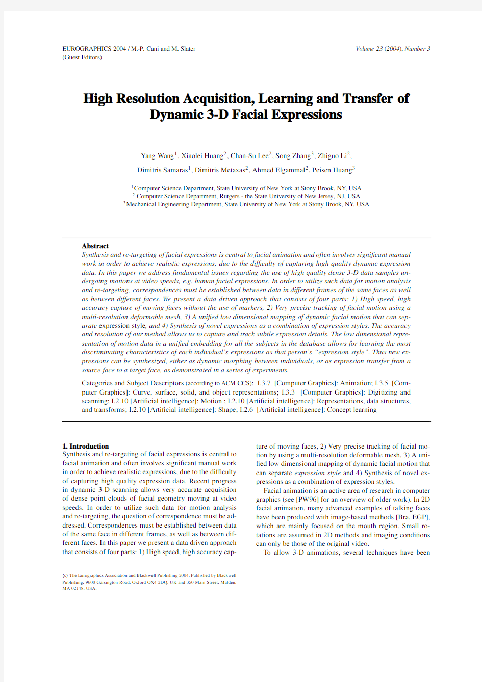 High Resolution Acquisition, Learning and Transfer of Dynamic 3-D Facial Expressions