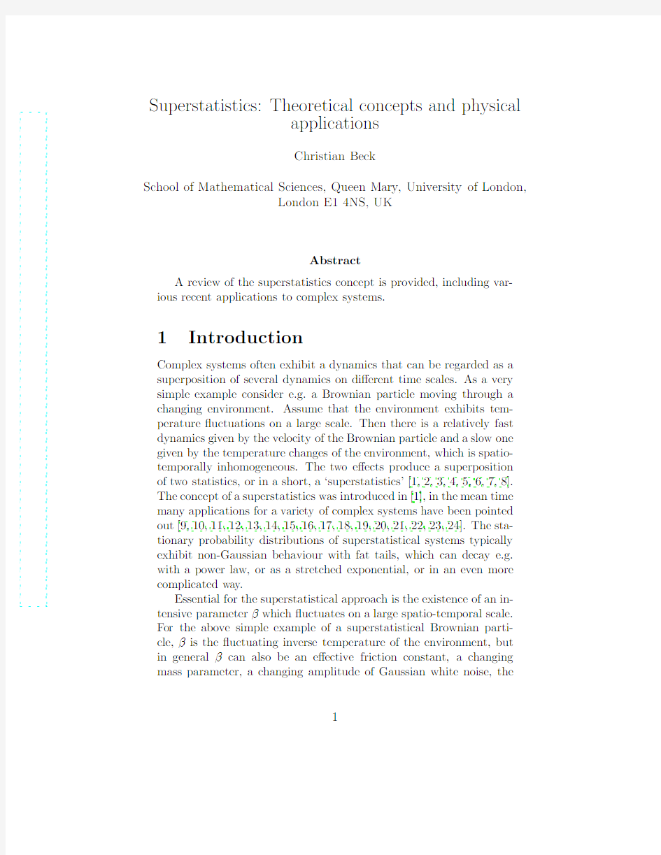 Superstatistics Theoretical concepts and physical applications