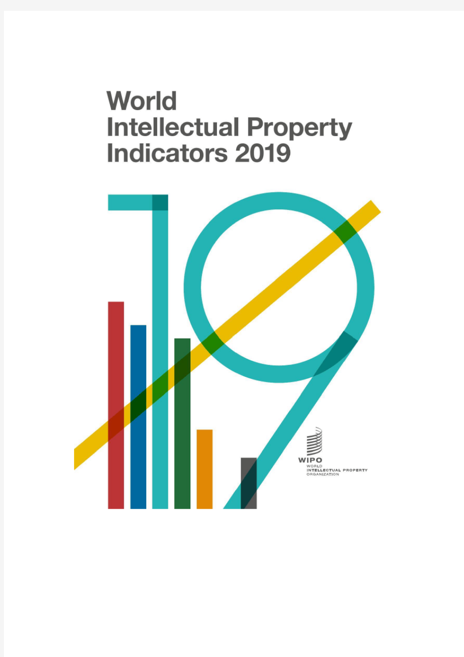 世界知识产权组织：2019年度世界知识产权指标(WIPI)报告(228页)