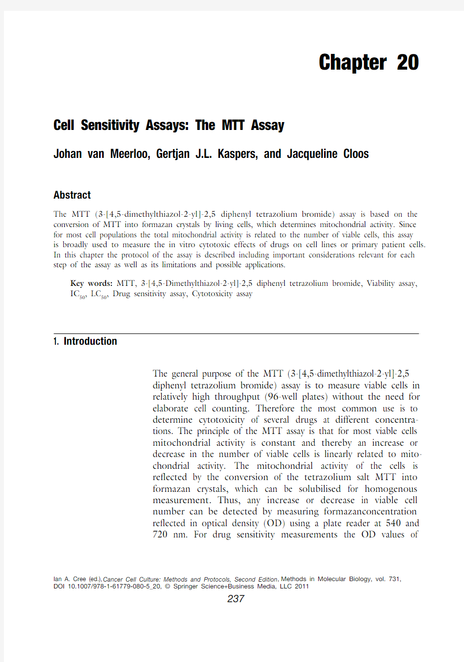 Cell Sensitivity Assays The MTT Assay