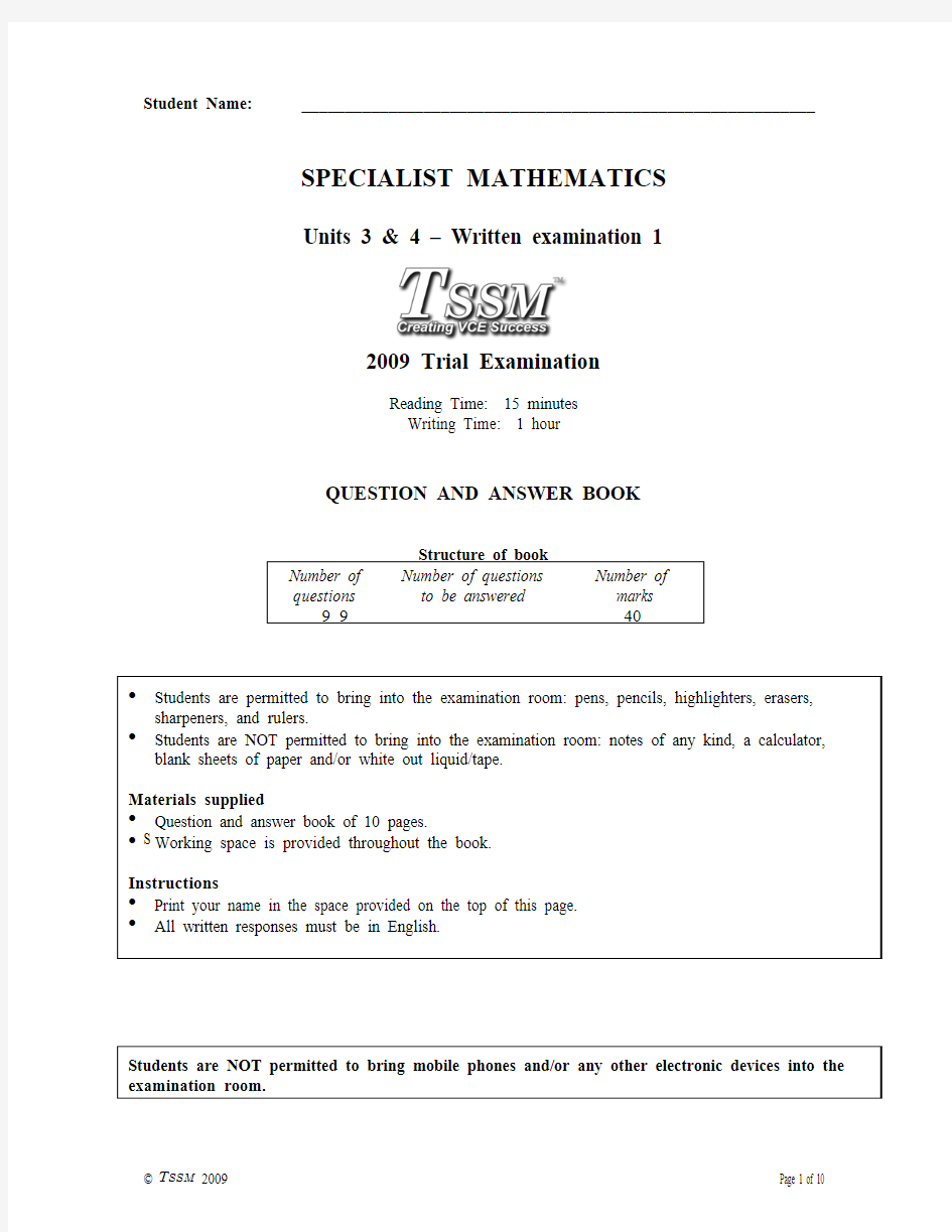 TSSM Specialist Maths Units 3 & 4 2009 Trial Exam 1