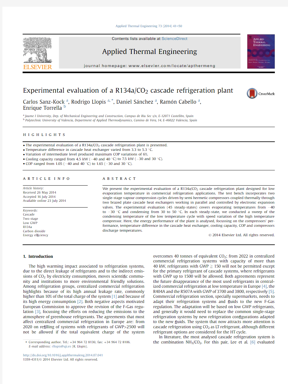 Experimental-evaluation-of-a-R134a-CO2-cascade-refrigeration-plant_2014_Applied-Thermal-Engineering
