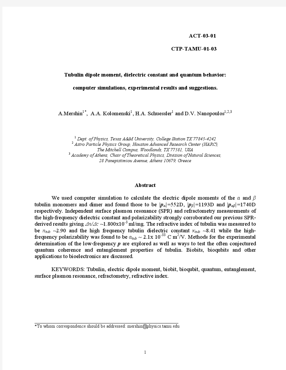 Tubulin dipole moment, dielectric constant and quantum behavior computer simulations, exper