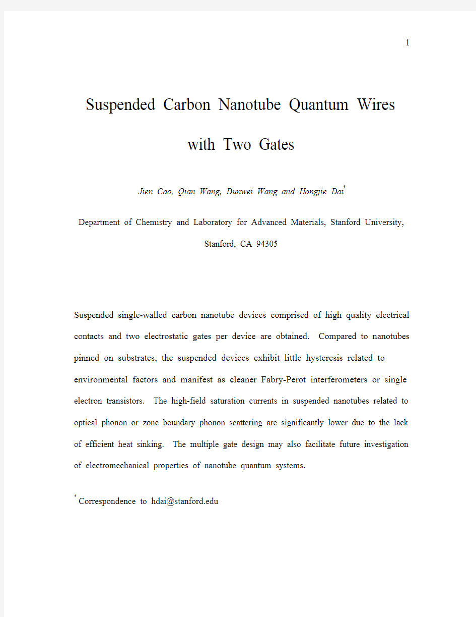 Suspended Carbon Nanotube Quantum Wires with Two Gates