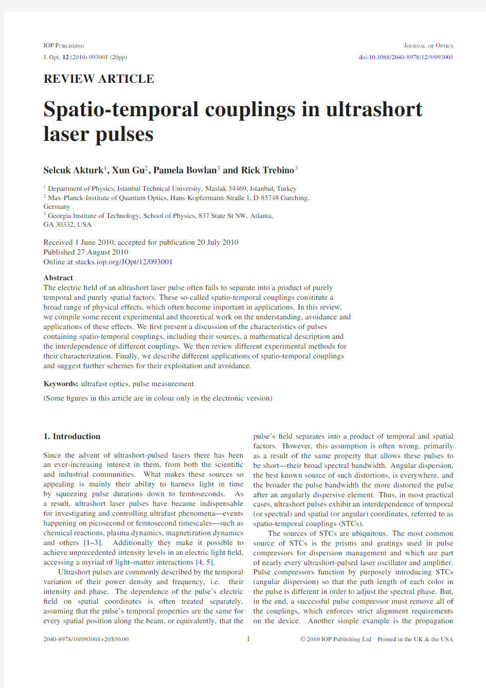 Spatio-temporal couplings in ultrashort laser pulses
