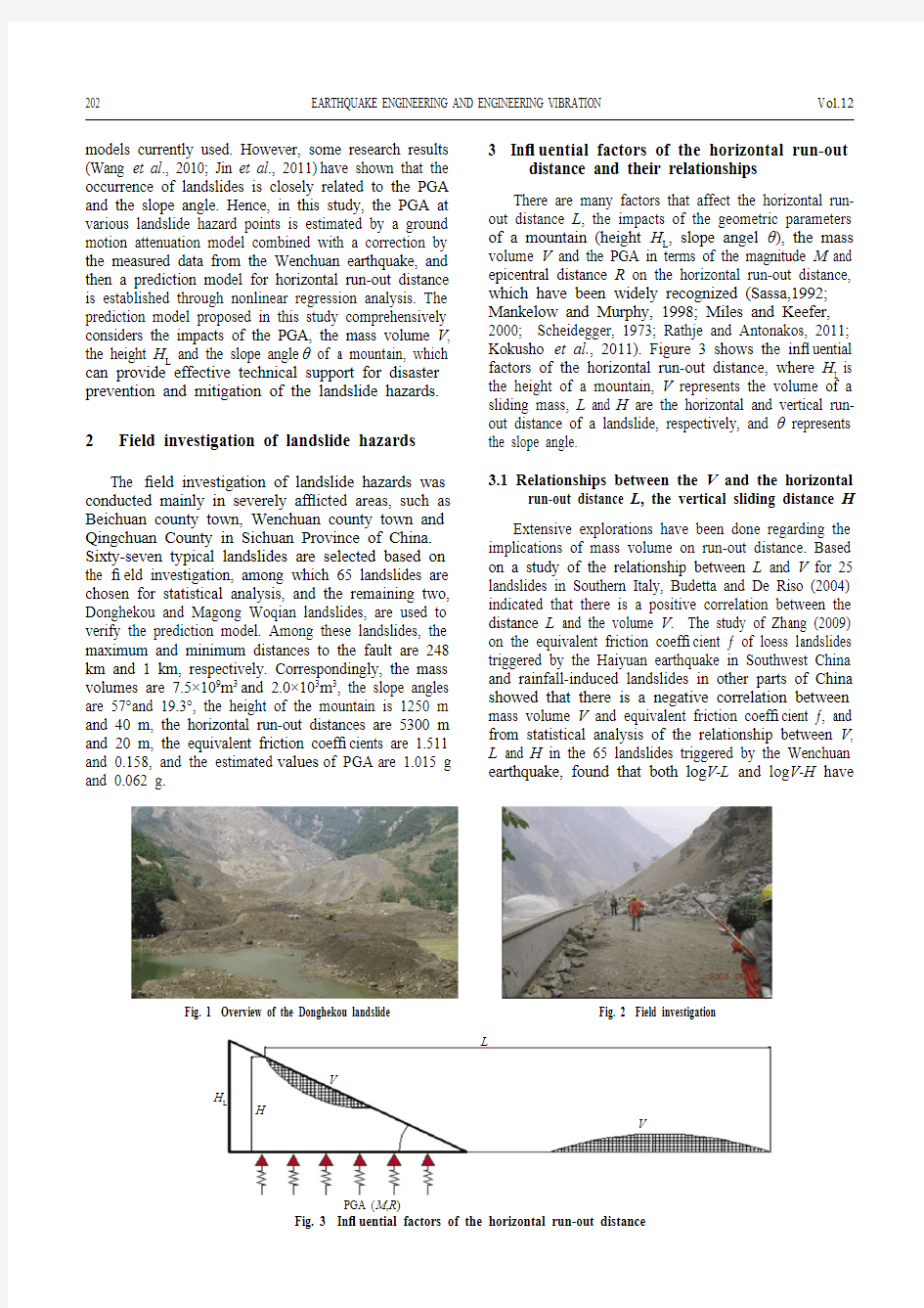 A prediction model for horizontal run-out distance of landslides triggered by Wenchuan earthquake
