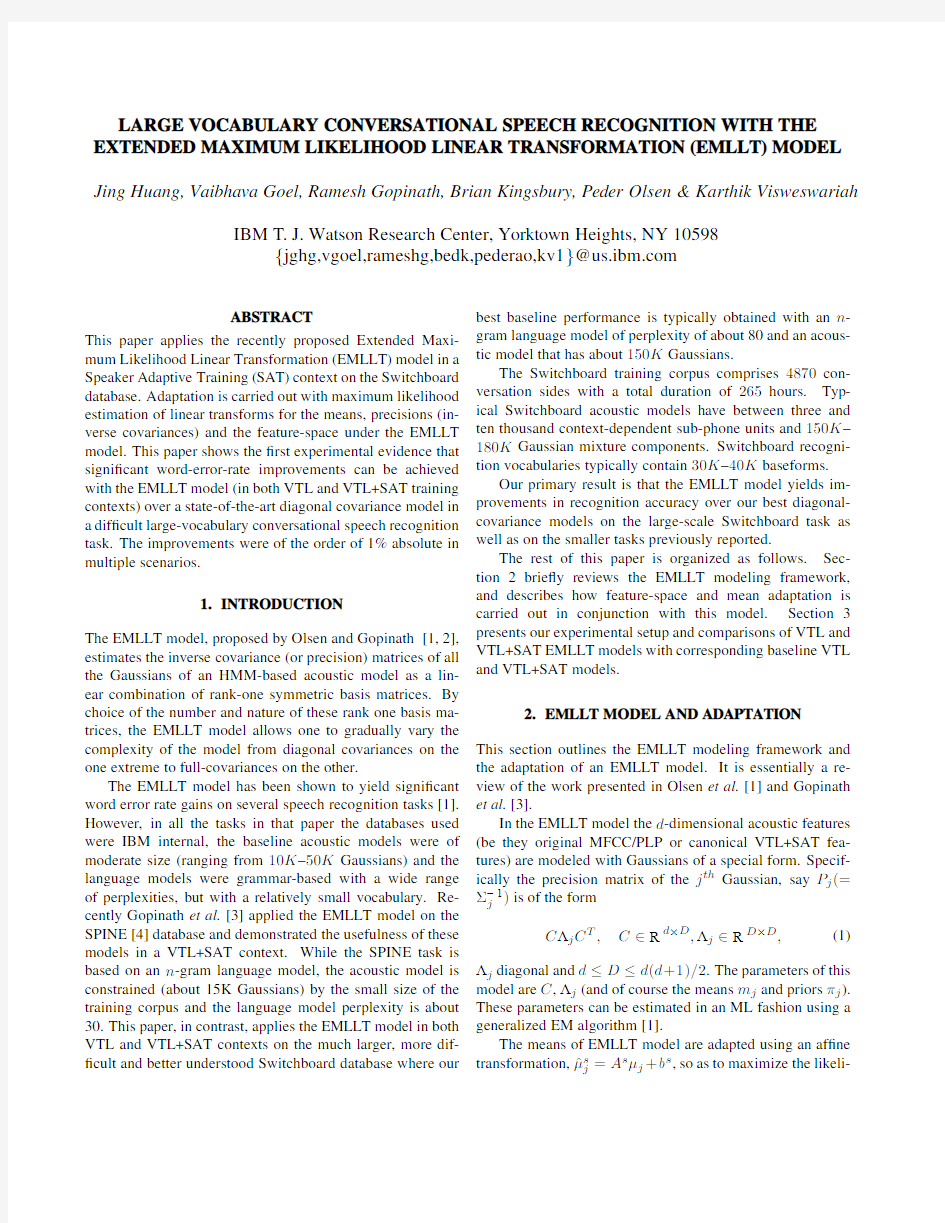 Large vocabulary conversational speech recognition with the extended maximum likelihood lin