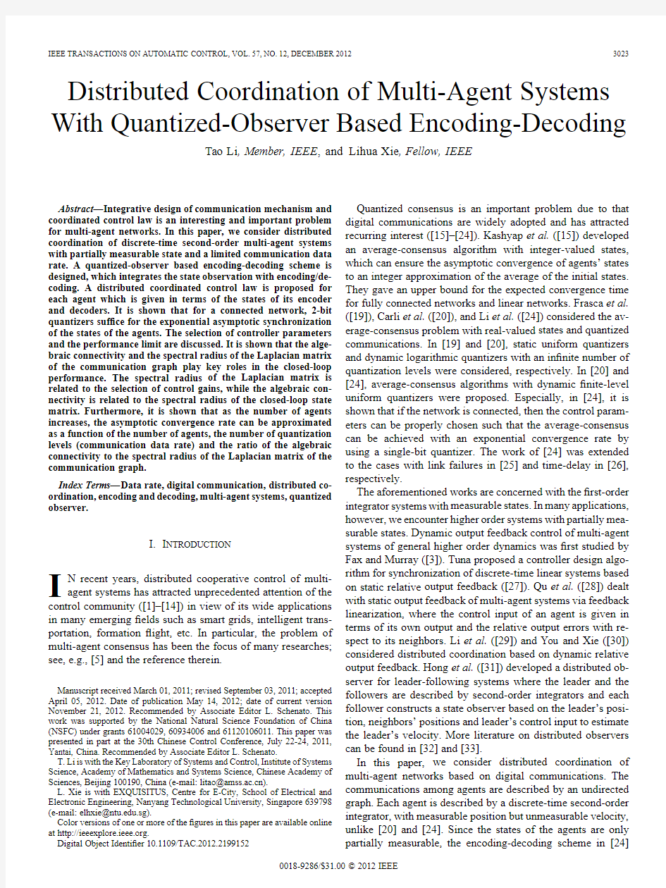distributed coordination of multi-agent systems with quantizaed-observer based encoding-decoding