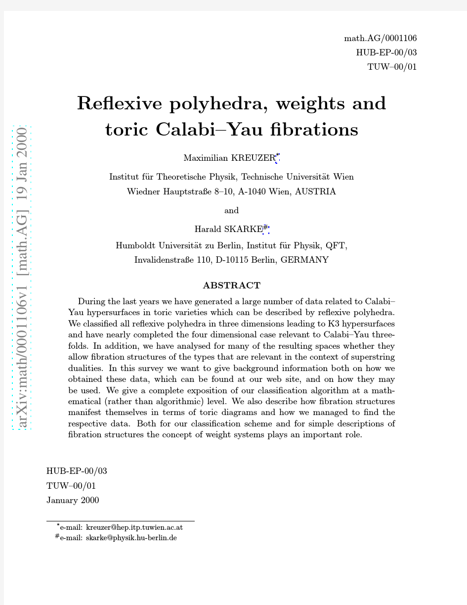 Reflexive polyhedra, weights and toric Calabi-Yau fibrations