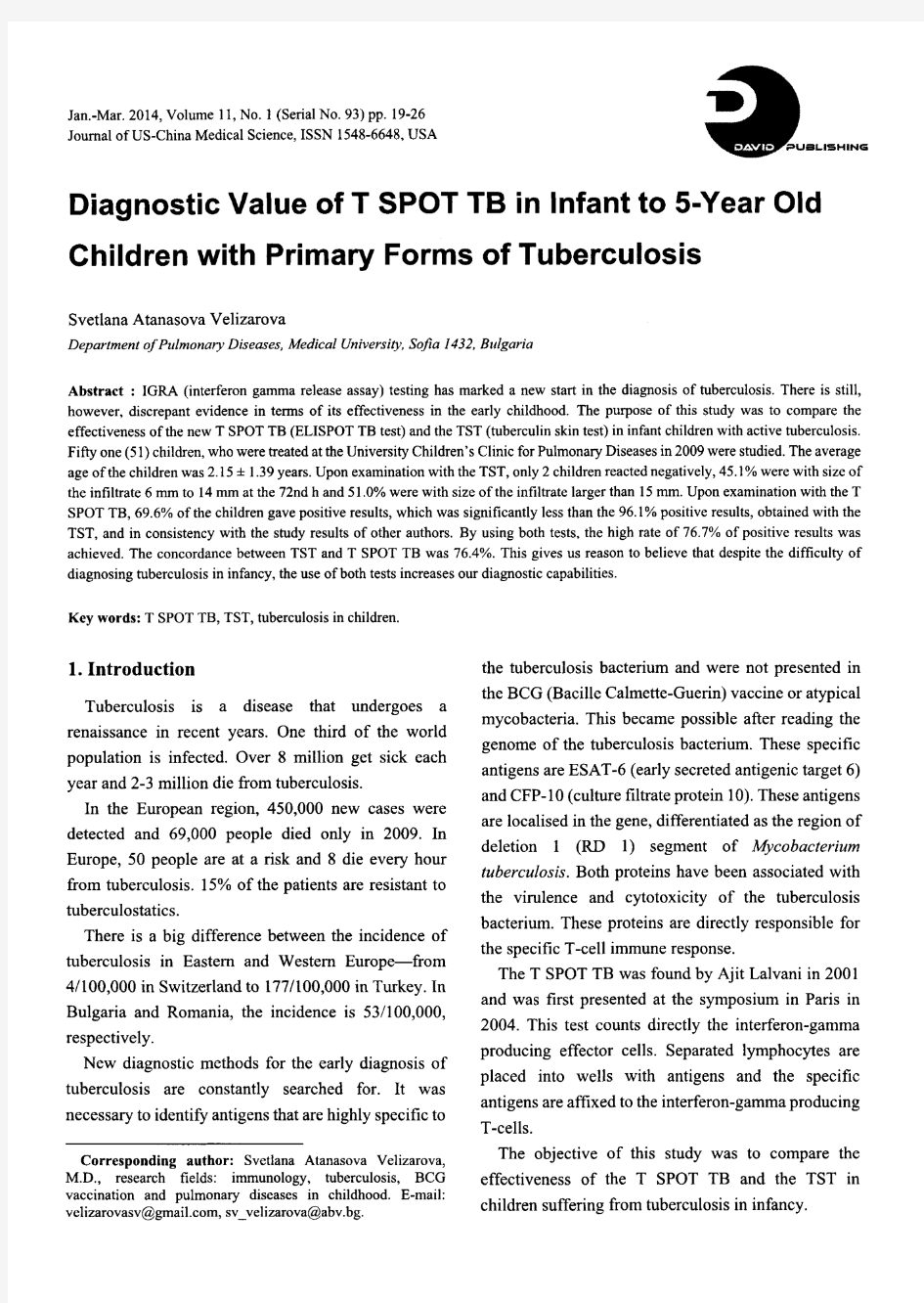 Diagnostic Value of T SPOT TB in Infant to 5-Year Old Children with Primary Forms of Tuberculosis