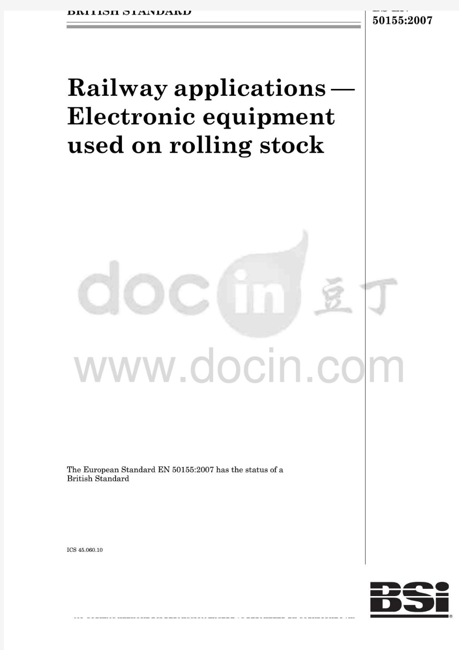BS EN 50155-2007 铁路设施铁道车辆上使用的电子设备