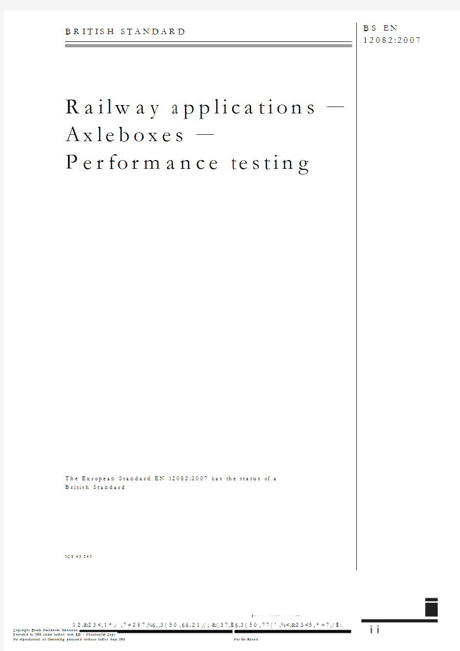 BSEN12082-2007Railwayapplications.Axleboxes.Performancetesting