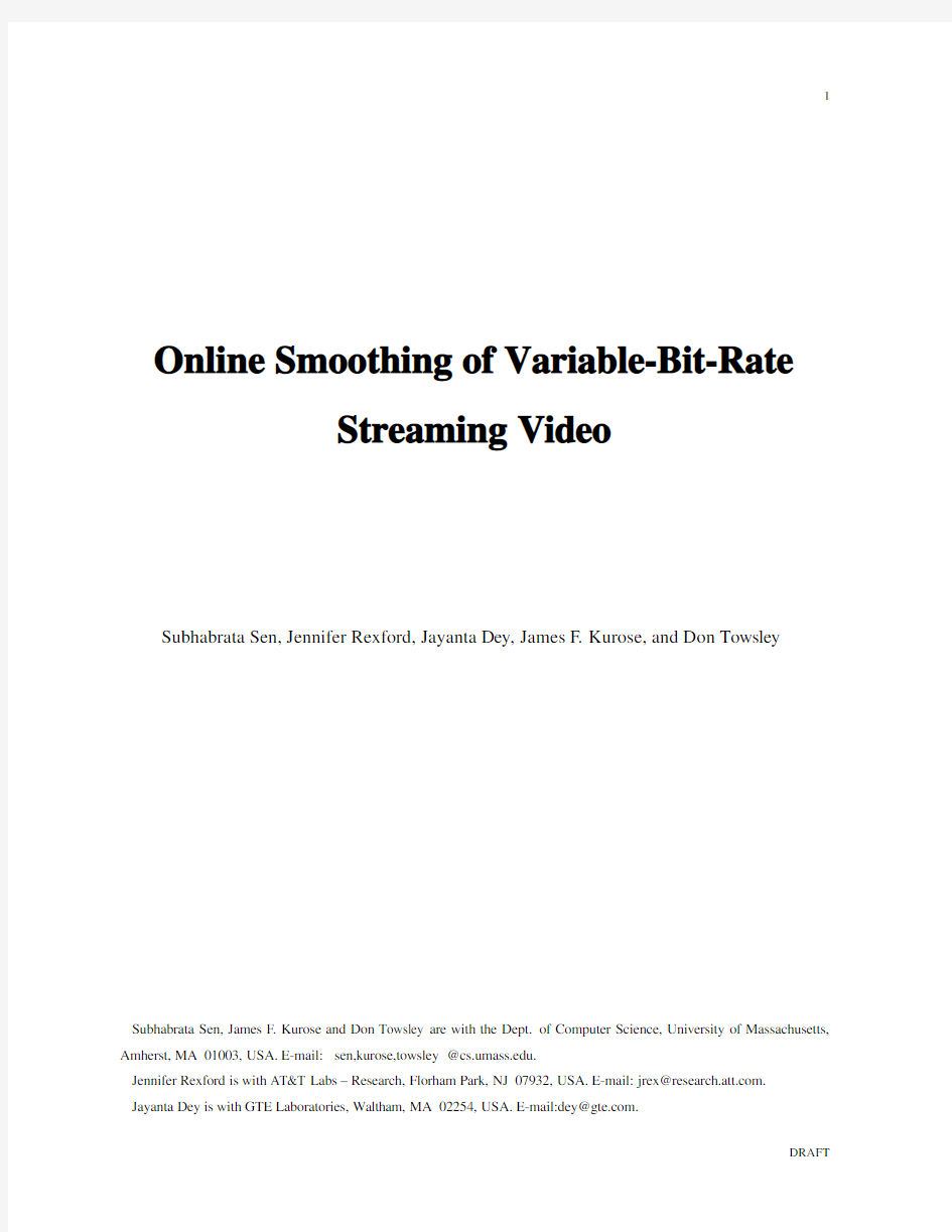 1 Online Smoothing of Variable-Bit-Rate Streaming Video