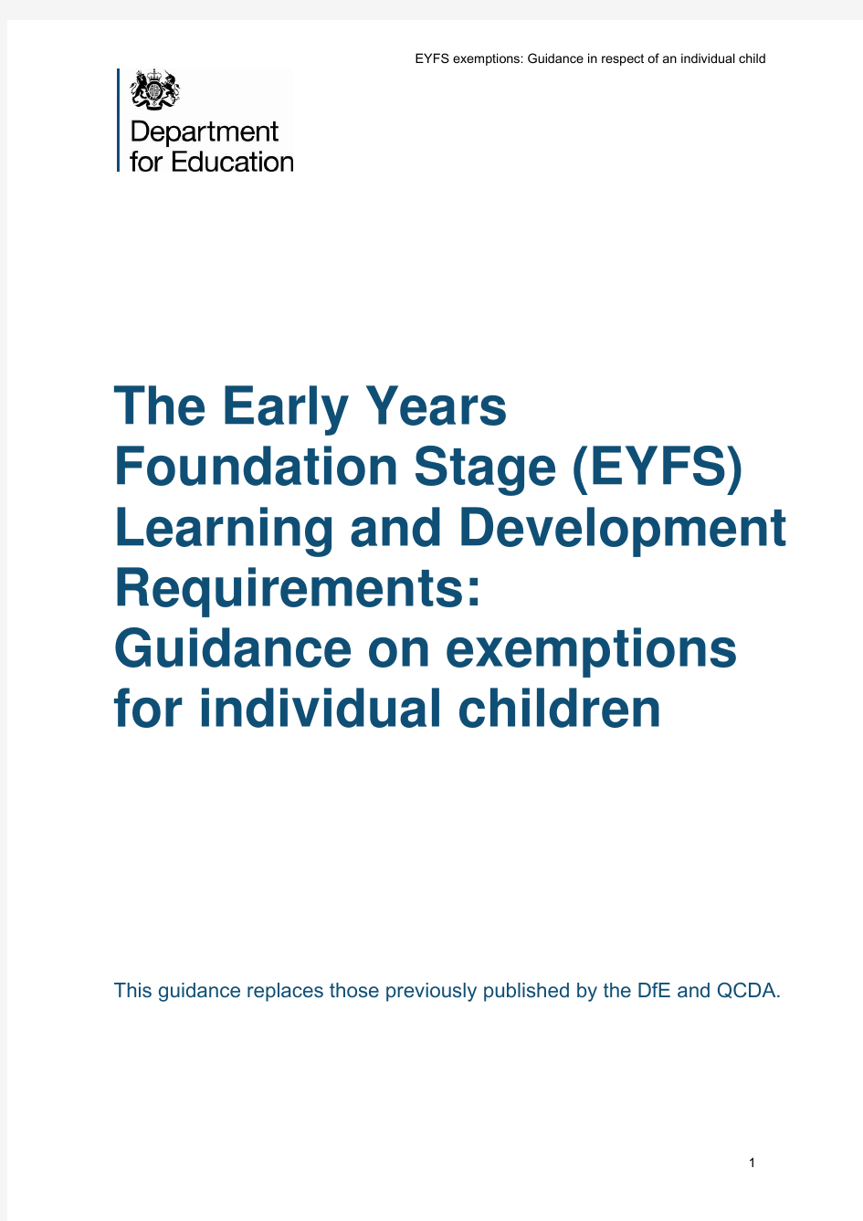 英国早期教育报告 eyfs guidance on exemptions in respect if individual children final 011012