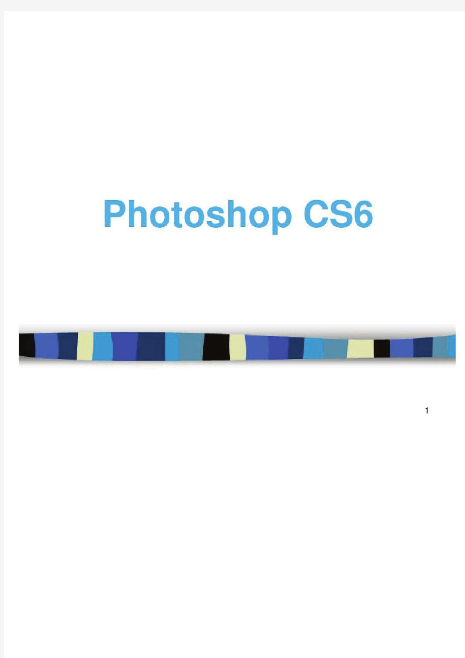 Photoshop-CS6经典教程PPT教学课件