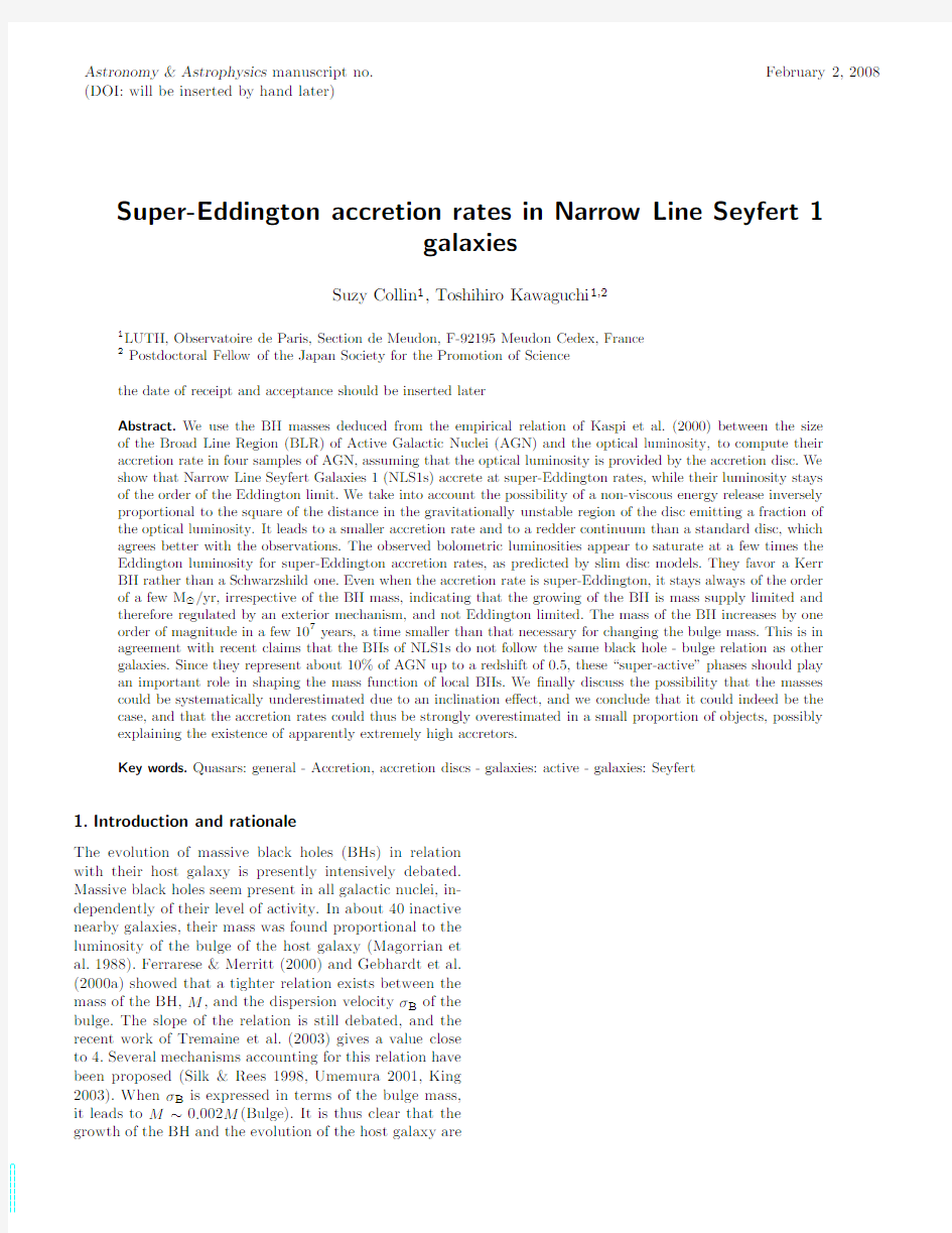 Super-Eddington accretion rates in Narrow Line Seyfert 1 galaxies