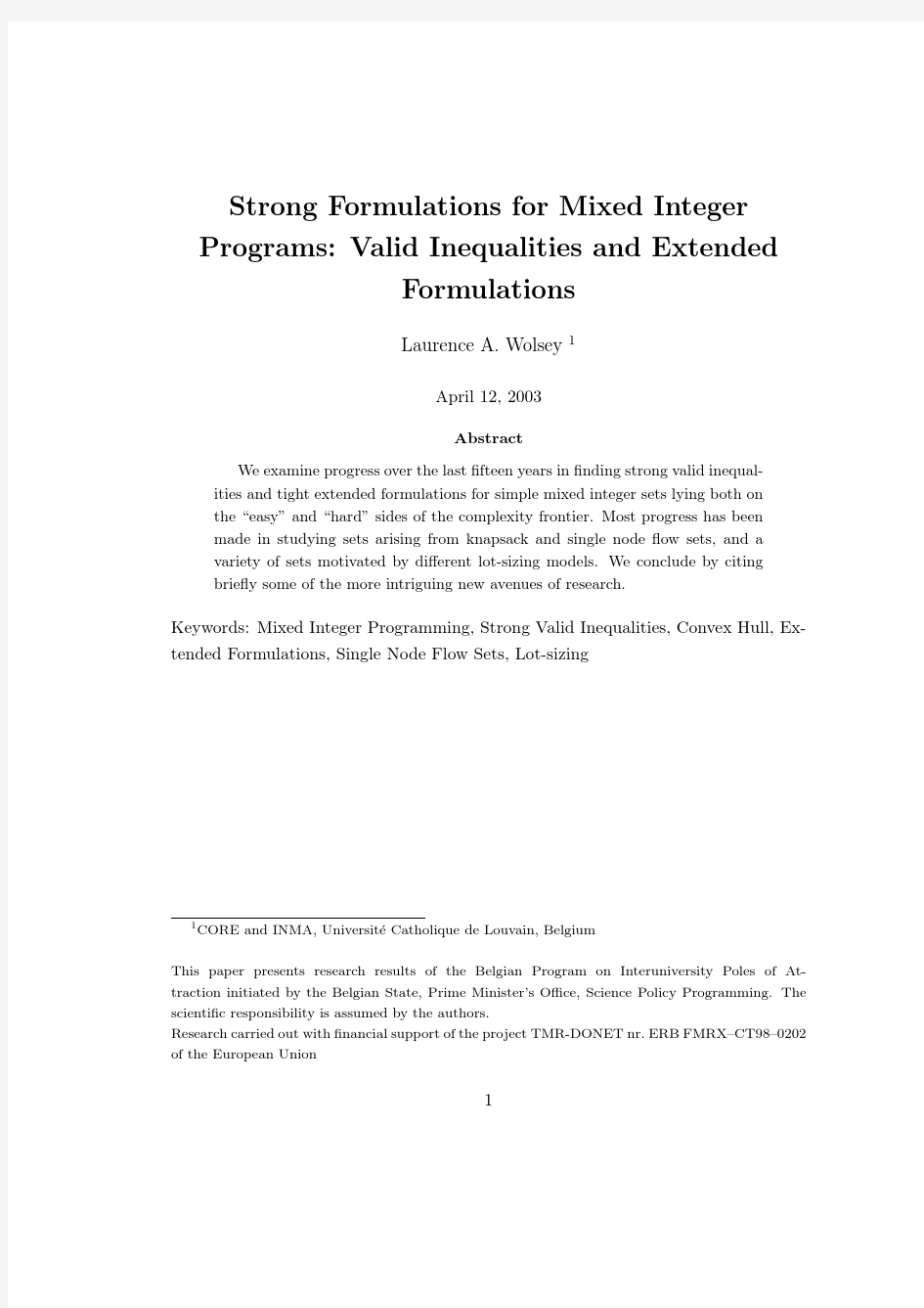 Strong formulations for mixed integer programs valid inequalities and extended formulations