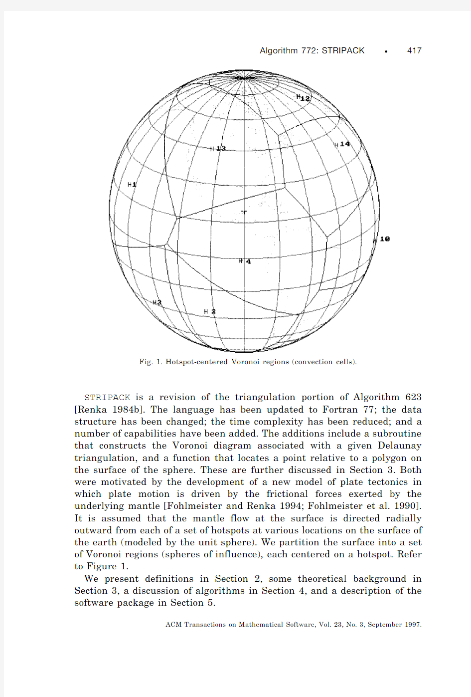 Delaunay Triangulation and Voronoi Diagram on the