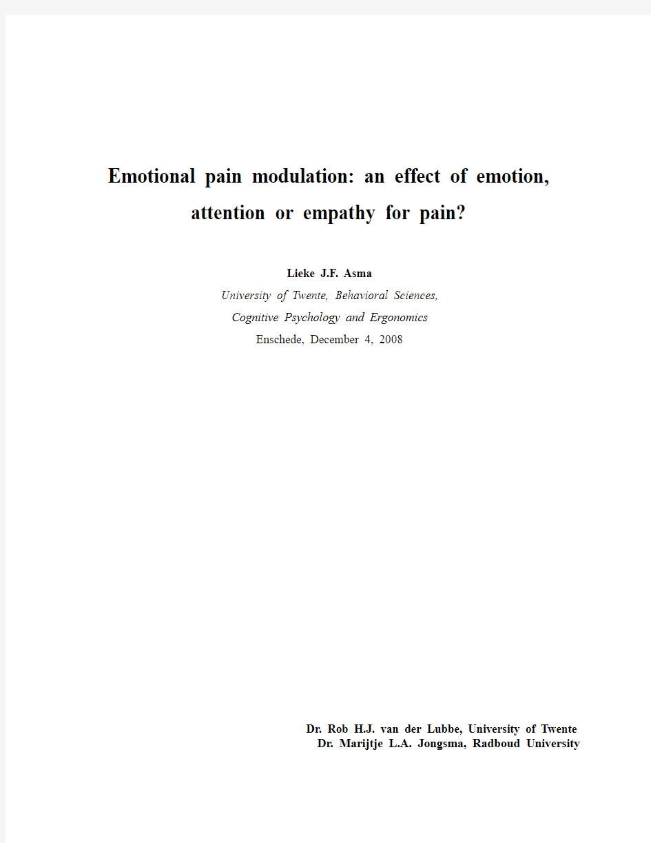 Recently, the interest in the influence of emotion on pain