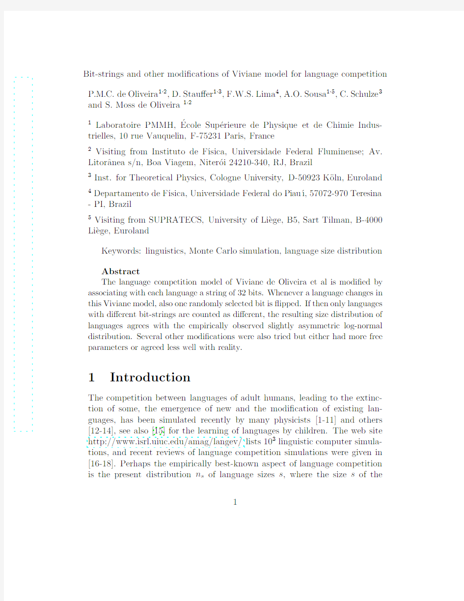 Bit-strings and other modifications of Viviane model for language competition