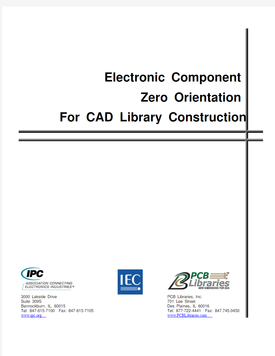 Component Zero Orientations for CAD Libraries (IPC 线路版 元件库)
