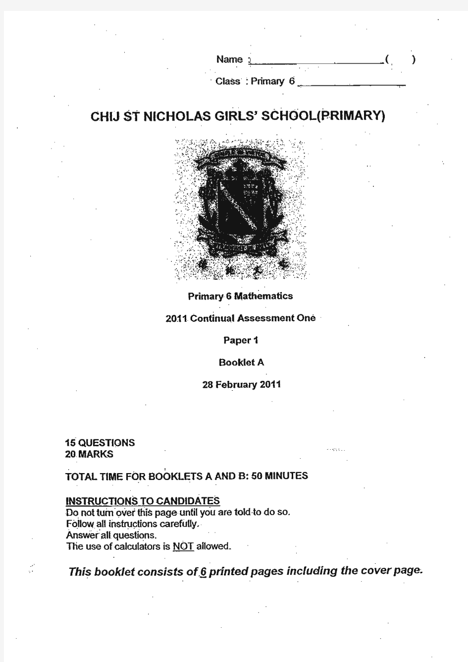 最新 新加坡小六数学试题P6-Maths-CA1-2011-CHIJ-St-Nicholas