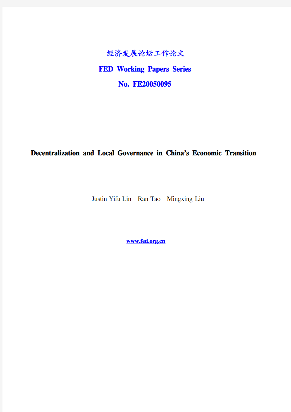 Decentralization and Local Governance in China’s Economic Transition