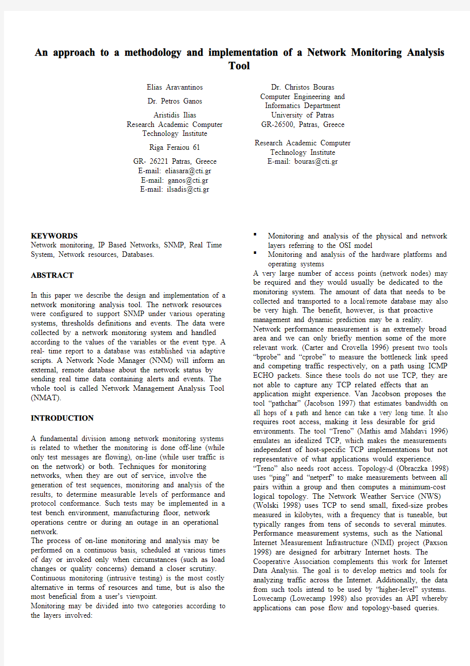 An approach to a methodology and implementation of a Network Monitoring Analysis Tool