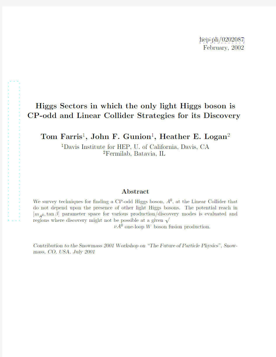 Higgs Sectors in which the only light Higgs boson is CP-odd and Linear Collider Strategies