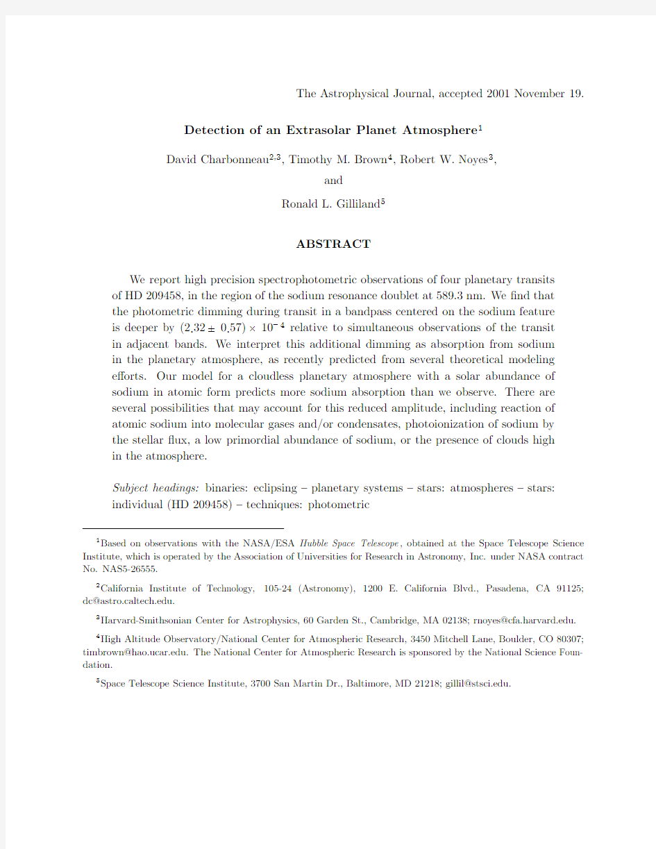 The Astrophysical Journal, accepted 2001 November 19. Detection of an Extrasolar Planet Atm