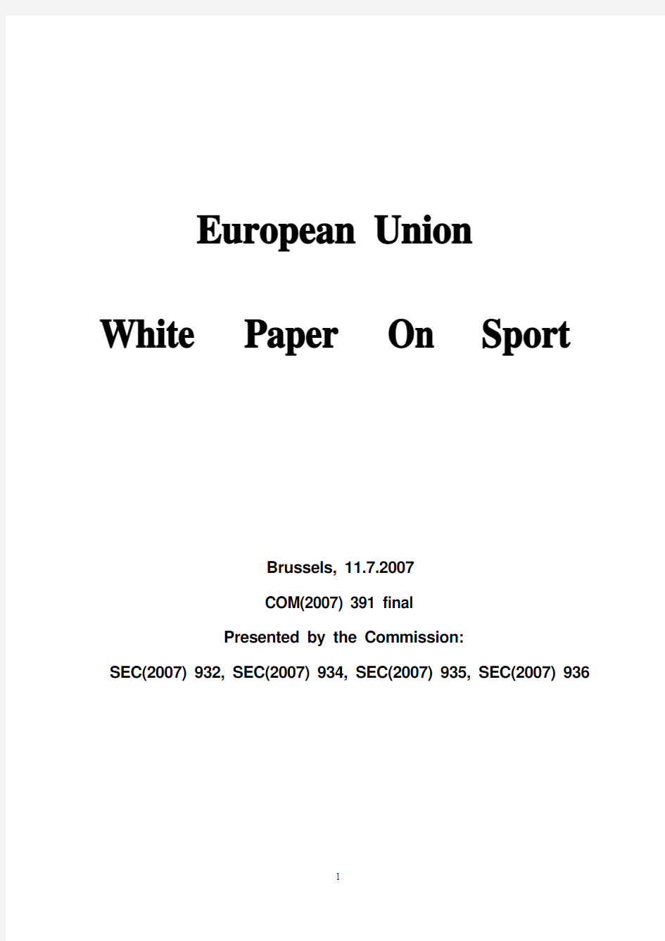 eu white paper on sports( 欧盟体育白皮书)