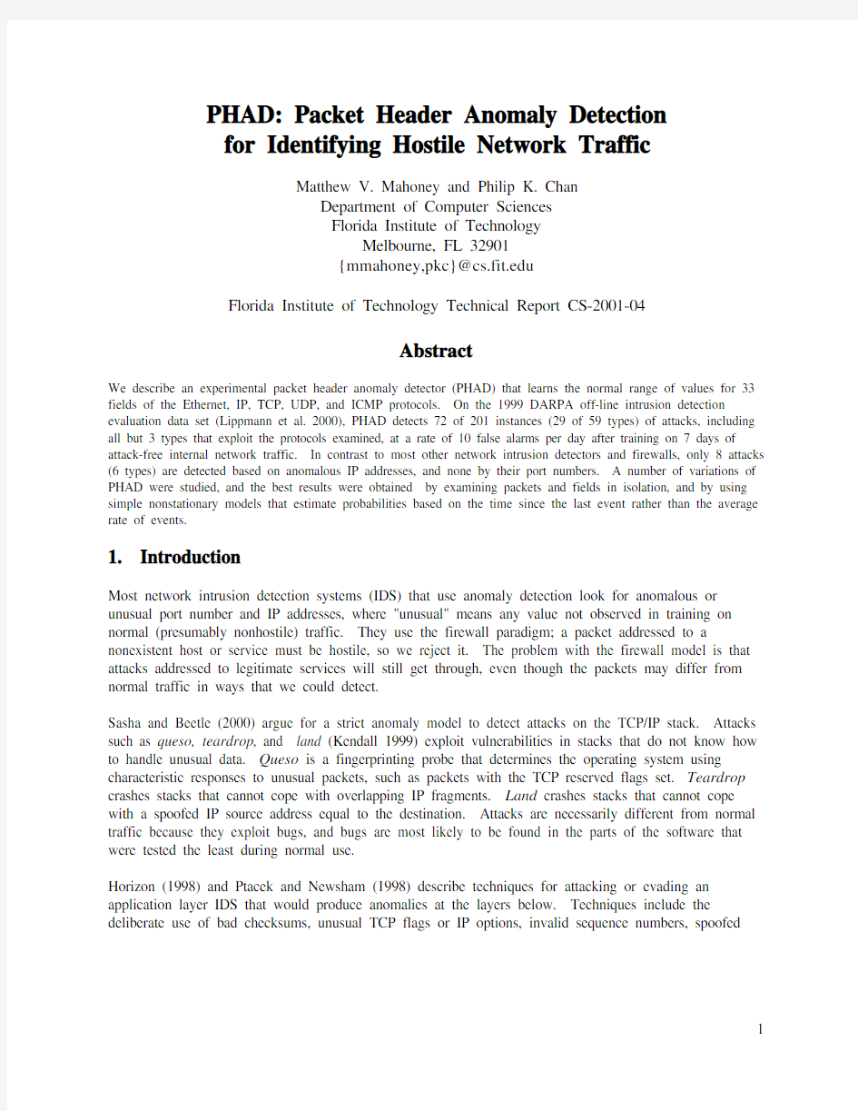 PHAD Packet header anomaly detection for identifying hostile network traffic