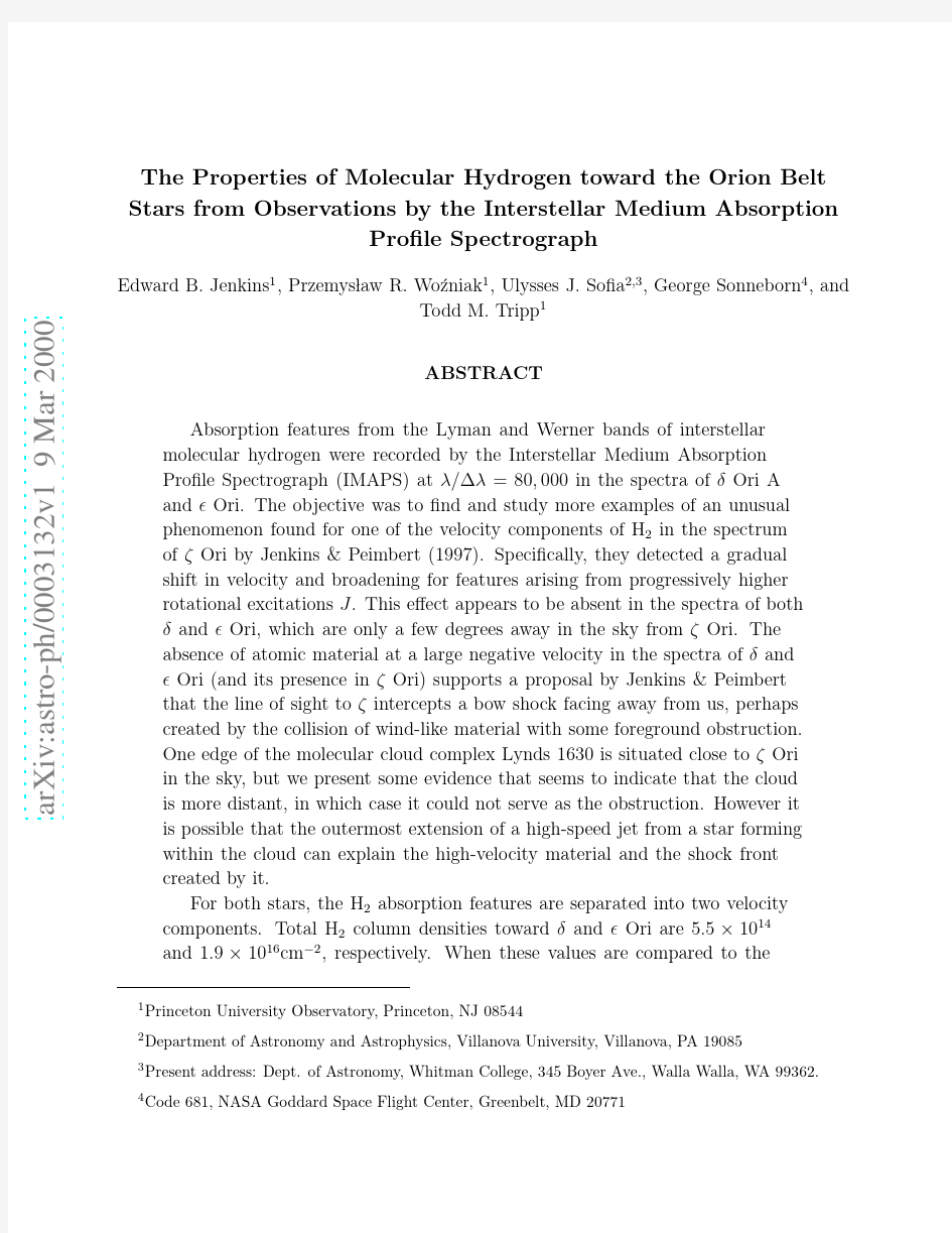 The Properties of Molecular Hydrogen toward the Orion Belt Stars from Observations by the I