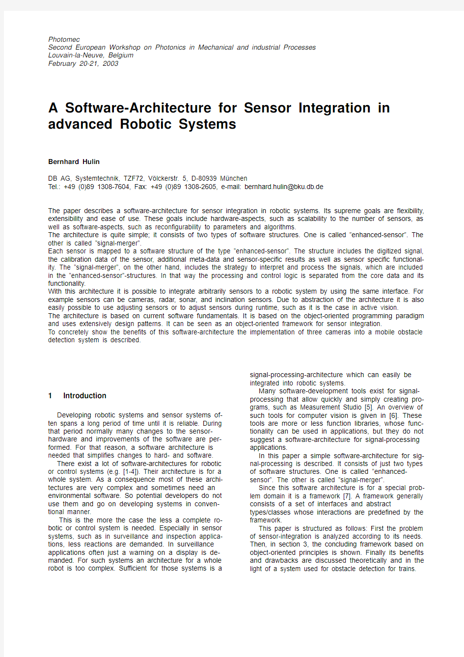 A Software-Architecture for Sensor Integration in advanced Robotic Systems