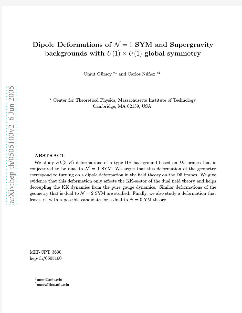 Dipole Deformations of N=1 SYM and Supergravity backgrounds with U(1) X U(1) global symmetr
