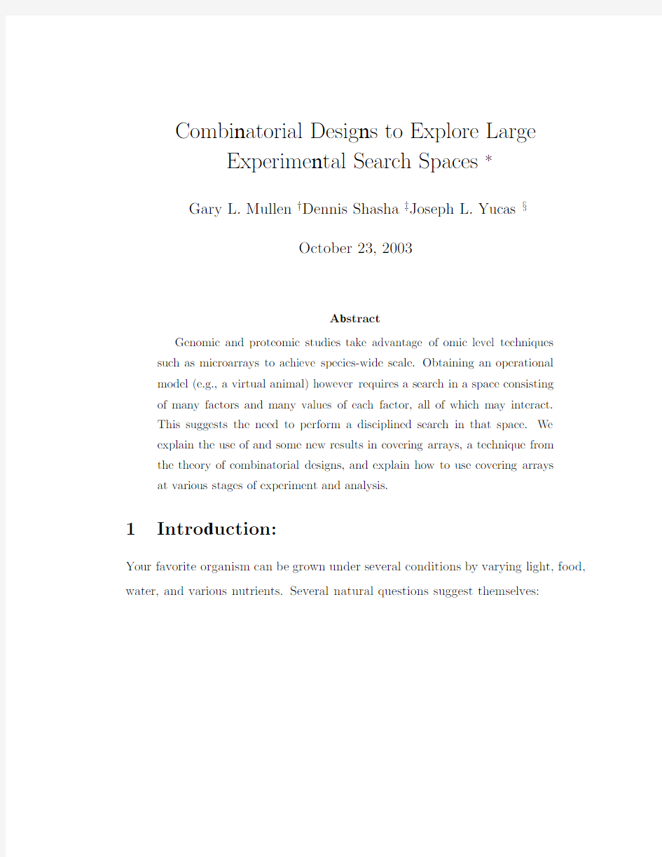 Adaptive combinatorial design to explore large experimental spaces approach and validation