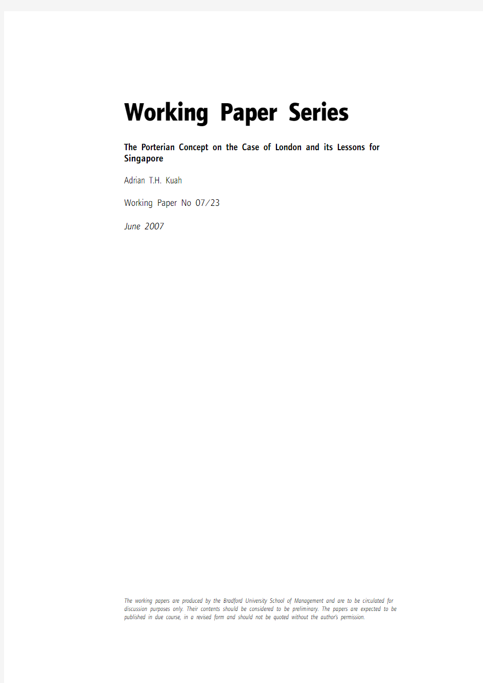 WORKING PAPER SERIES THE PORTERIAN CONCEPT ON THE CASE OF LONDON AND ITS LESSONS FOR SINGAP