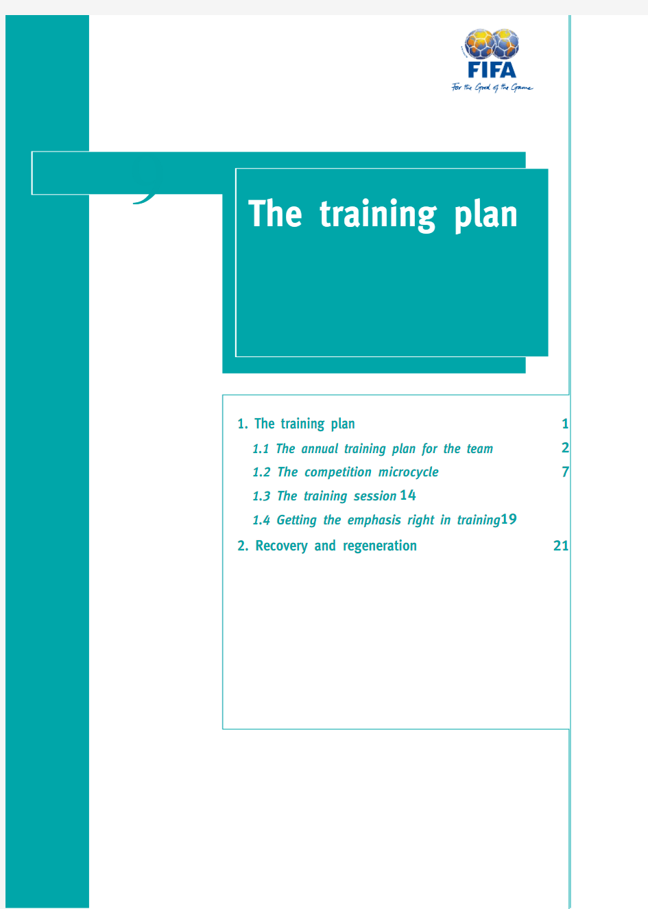 The training plan