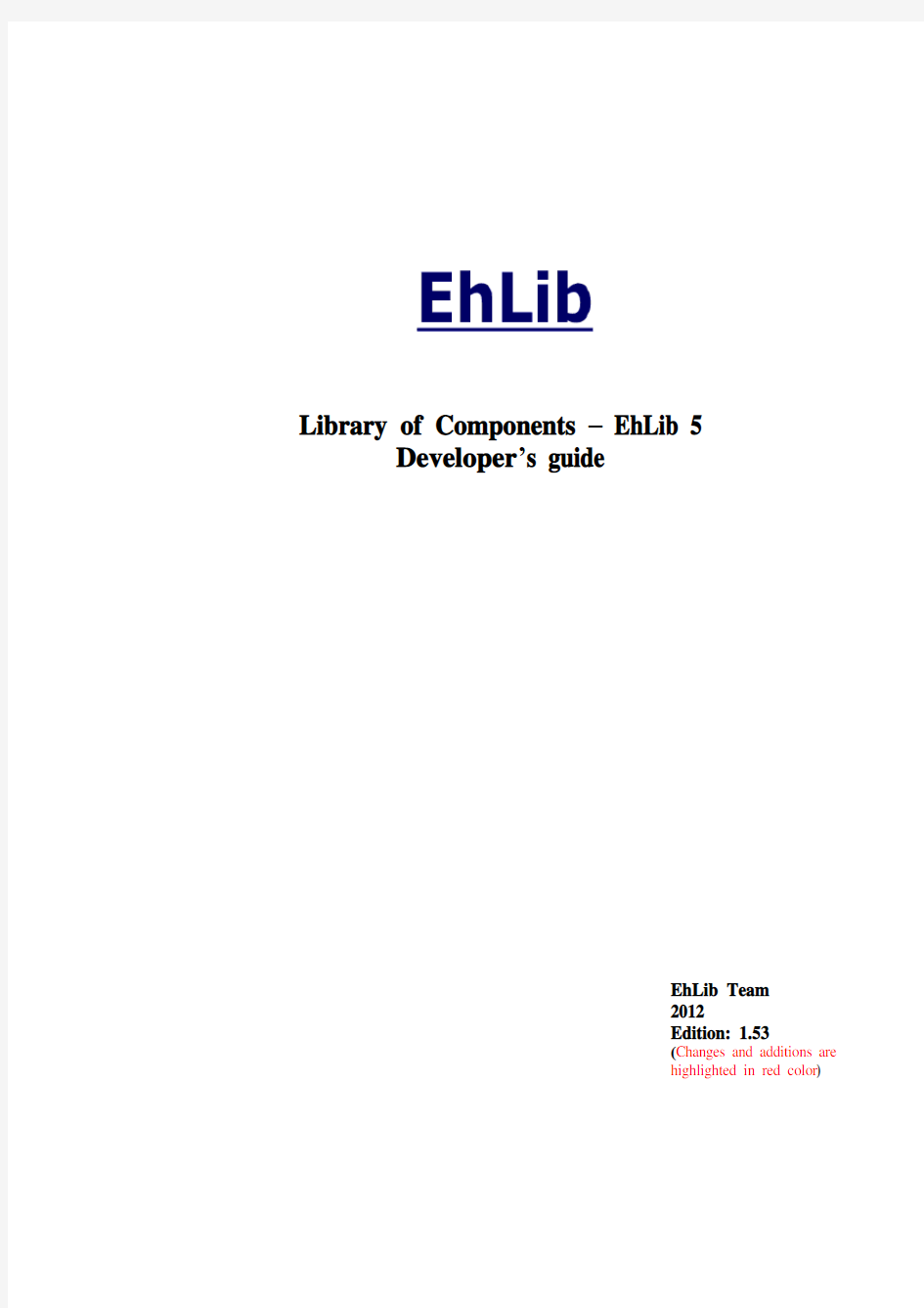 EhLib 5 Developer’s guide 官方开发手册