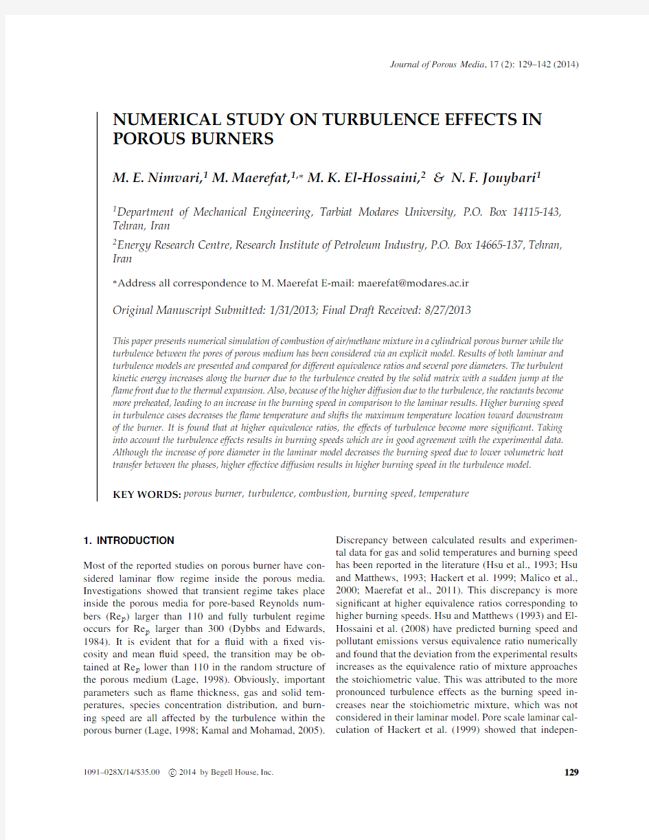 NUMERICAL STUDY ON TURBULENCE EFFECTS IN POROUS BURNERS