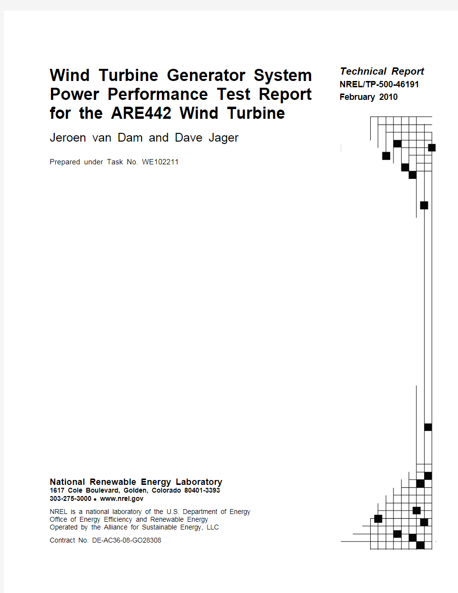 Wind Turbine Generator System Power Performance Test Report for the ARE442 Wind Turbine