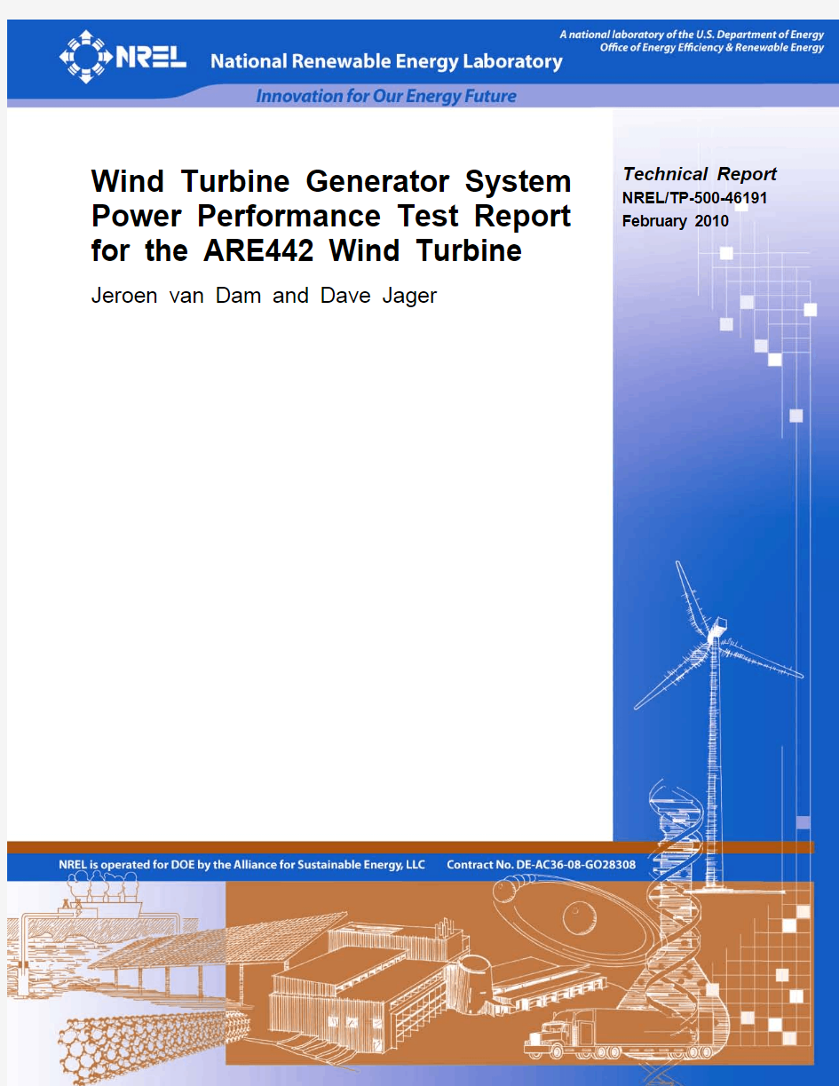 Wind Turbine Generator System Power Performance Test Report for the ARE442 Wind Turbine